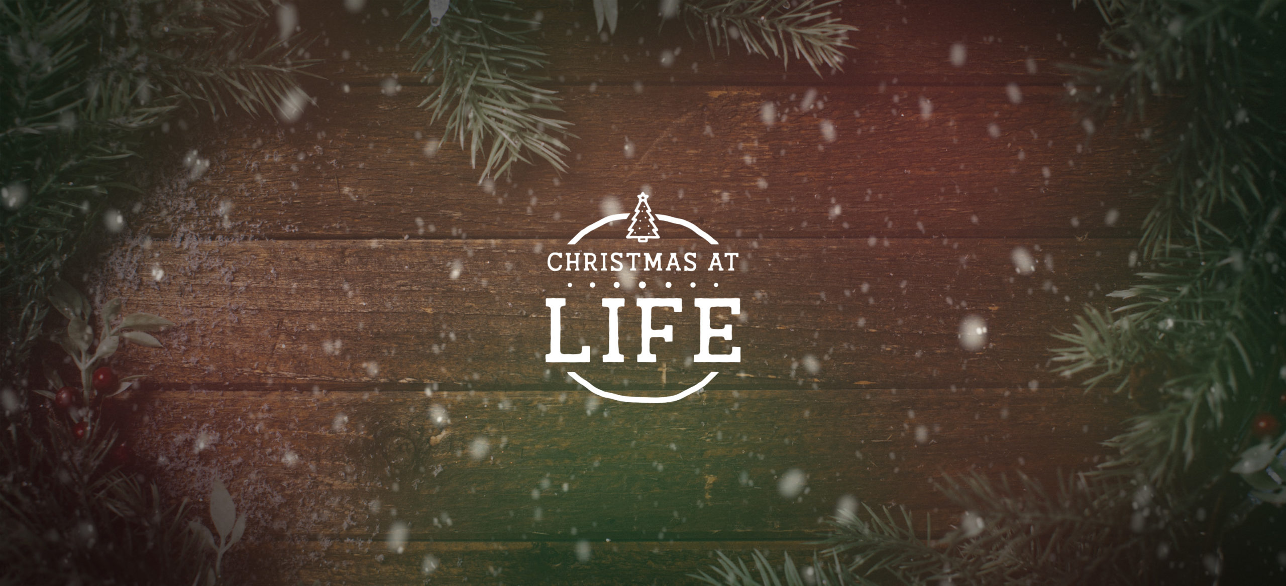 Christmas at Life - Week 3
