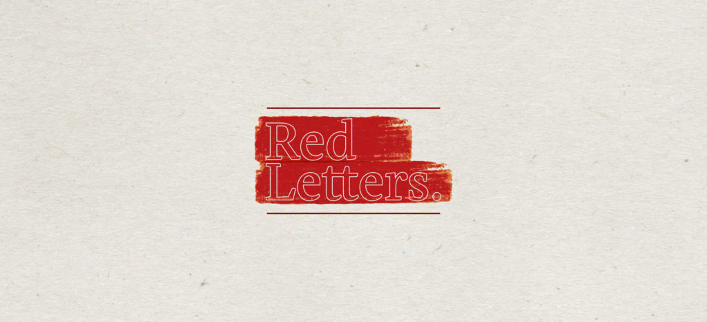 Red Letters, Week 8